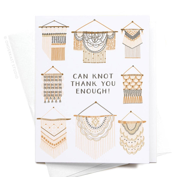 Can Knot Thank You Enough Greeting Card - Freshie & Zero Studio Shop