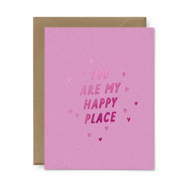 You Are My Happy Place Love Card - Freshie & Zero Studio Shop