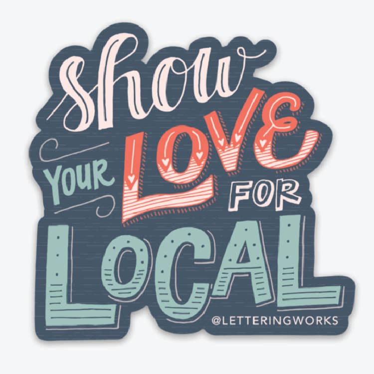 Show Your Love for Local Sticker - Freshie & Zero