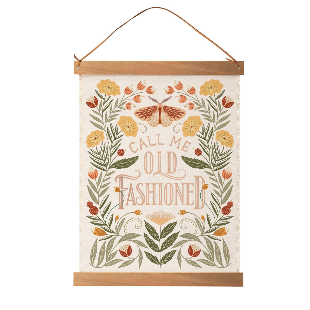 Call Me Old Fashioned Wall Hanging - Freshie & Zero Studio Shop