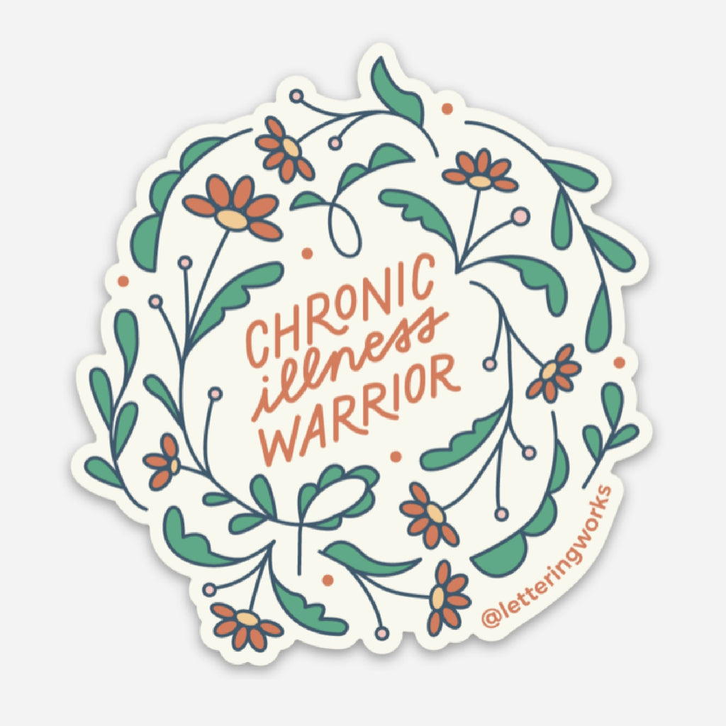 Chronic Illness Warrior Sticker - Freshie & Zero Studio Shop